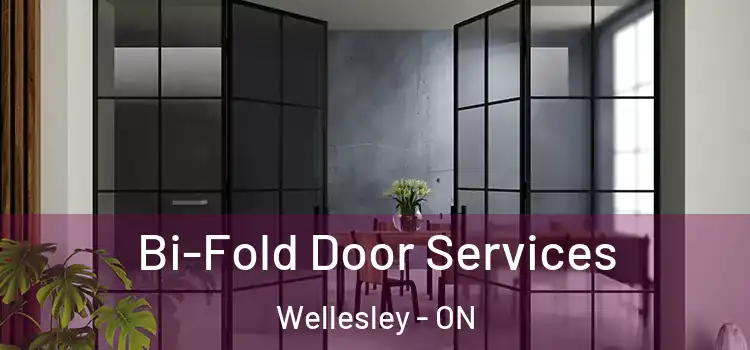  Bi-Fold Door Services Wellesley - ON