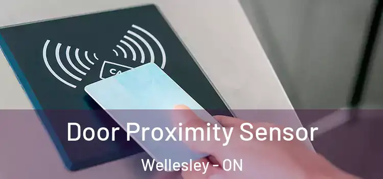 Door Proximity Sensor Wellesley - ON